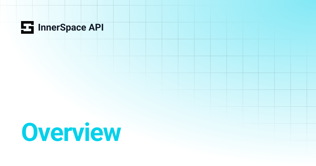 Overview | InnerSpace API